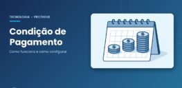 Condi-o-de-pagamento-no-Protheus-como-funciona-e-como-configurar